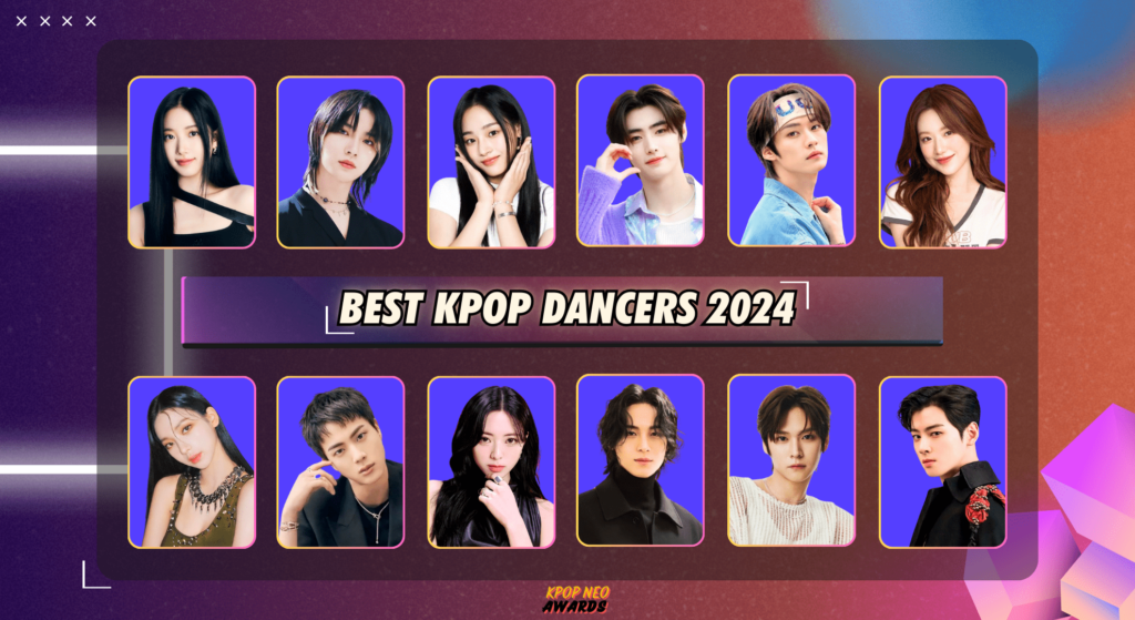 Best Kpop Dancers 2024